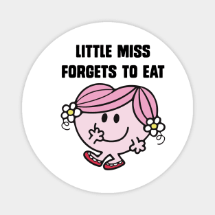 Little miss forgets to eat Magnet